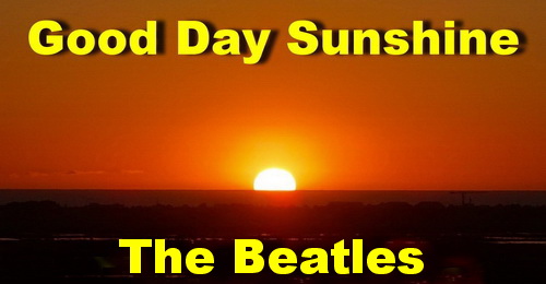 Good Day Sunshine. The Beatles.