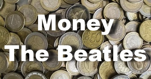 Money. The Beatles.