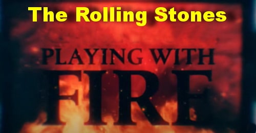 Playing With Fire. The Rolling Stones.