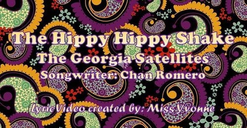 The Hippy Hippy Shake. The Georgia Satellites.