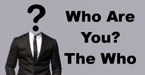 Who Are You? The Who. 